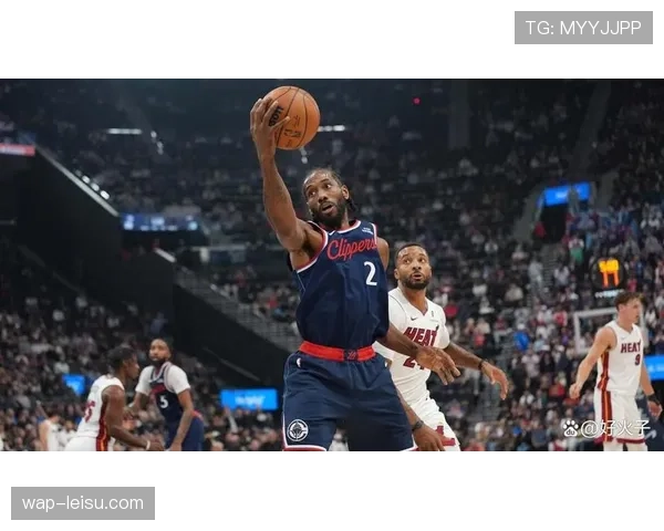 科怀·伦纳德高效砍下38分，快船第三节一波流带走比赛